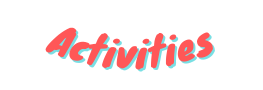 Activities